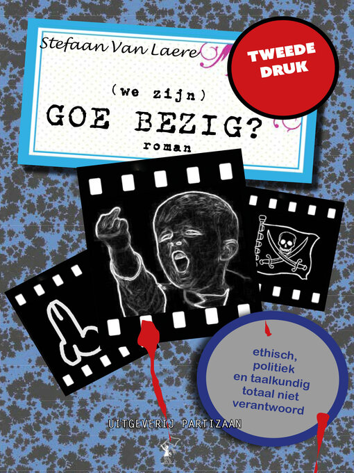 Title details for (We zijn) goe bezig? by Stefaan Van Laere - Available